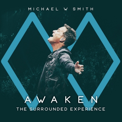 Michael W Smith Awaken